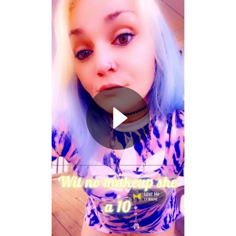 Wit no makeup she a 10 Spotlight on Snapchat