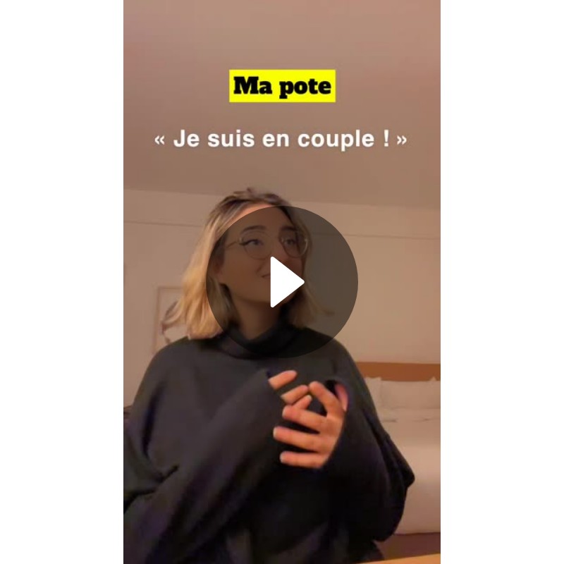 Ma pote | « Je suis en couple ! » | Ma pote | « Avec mon ex ...